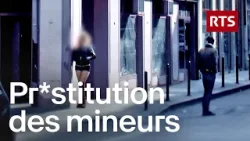 Quand des adolescentes sont exploitées : enquête en Suisse romande | RTS Quand des adolescentes sont exploitées : enquête en Suisse romande | RTS